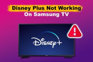 disney-plus-not-working-samsung-tv