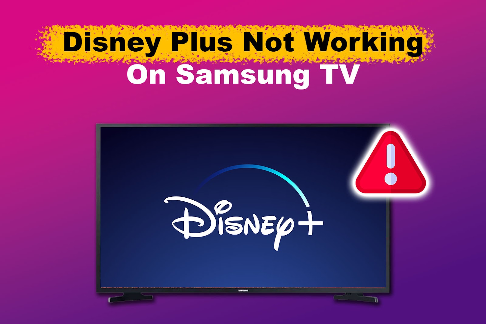 Disney Plus Not Working On Samsung TV