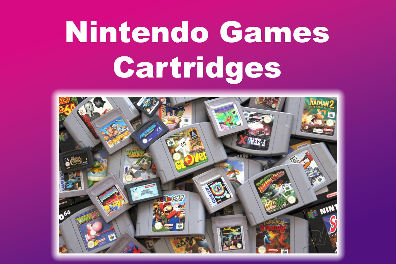 Nintendo Games Cartridges