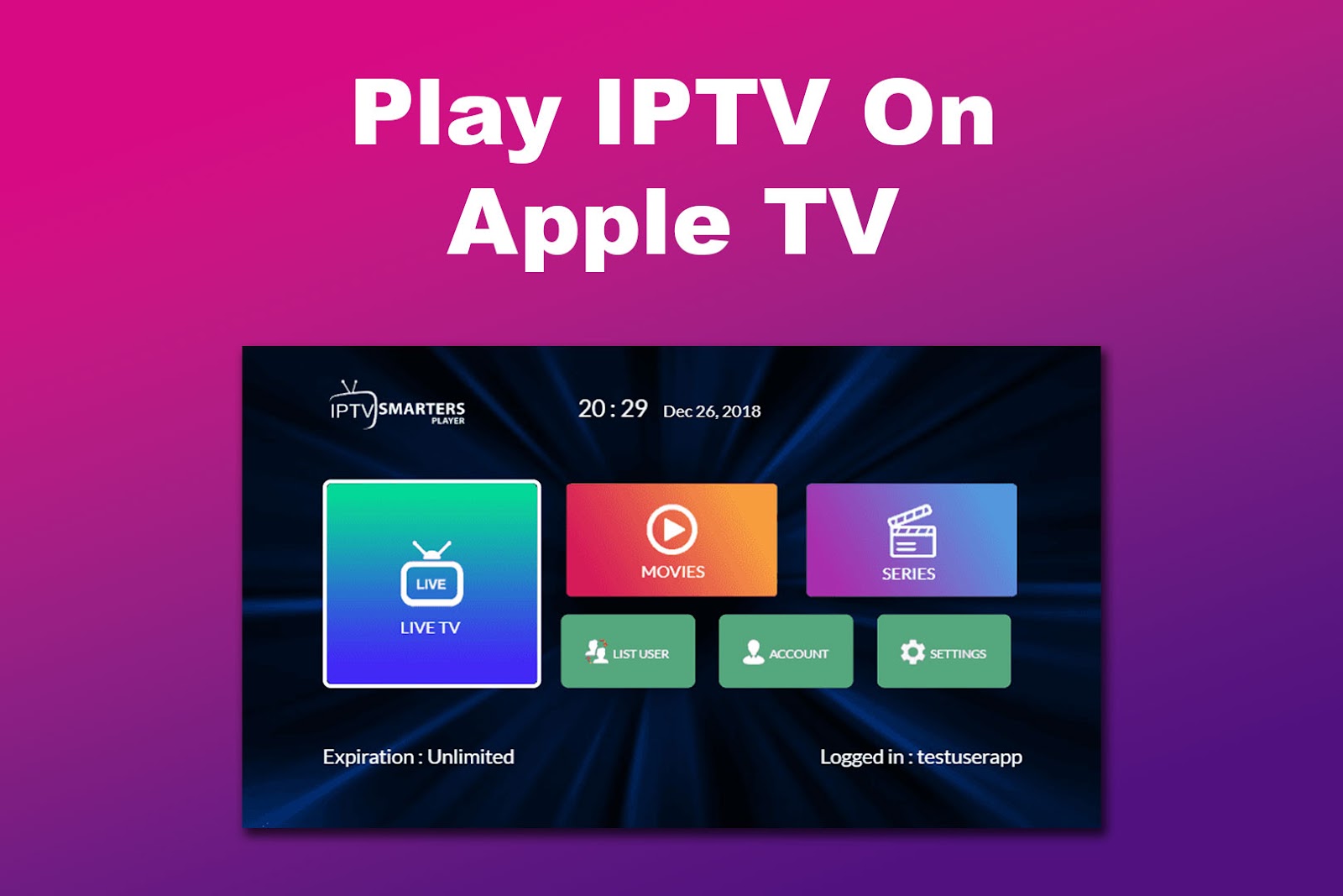 How To Play IPTV On Apple TV