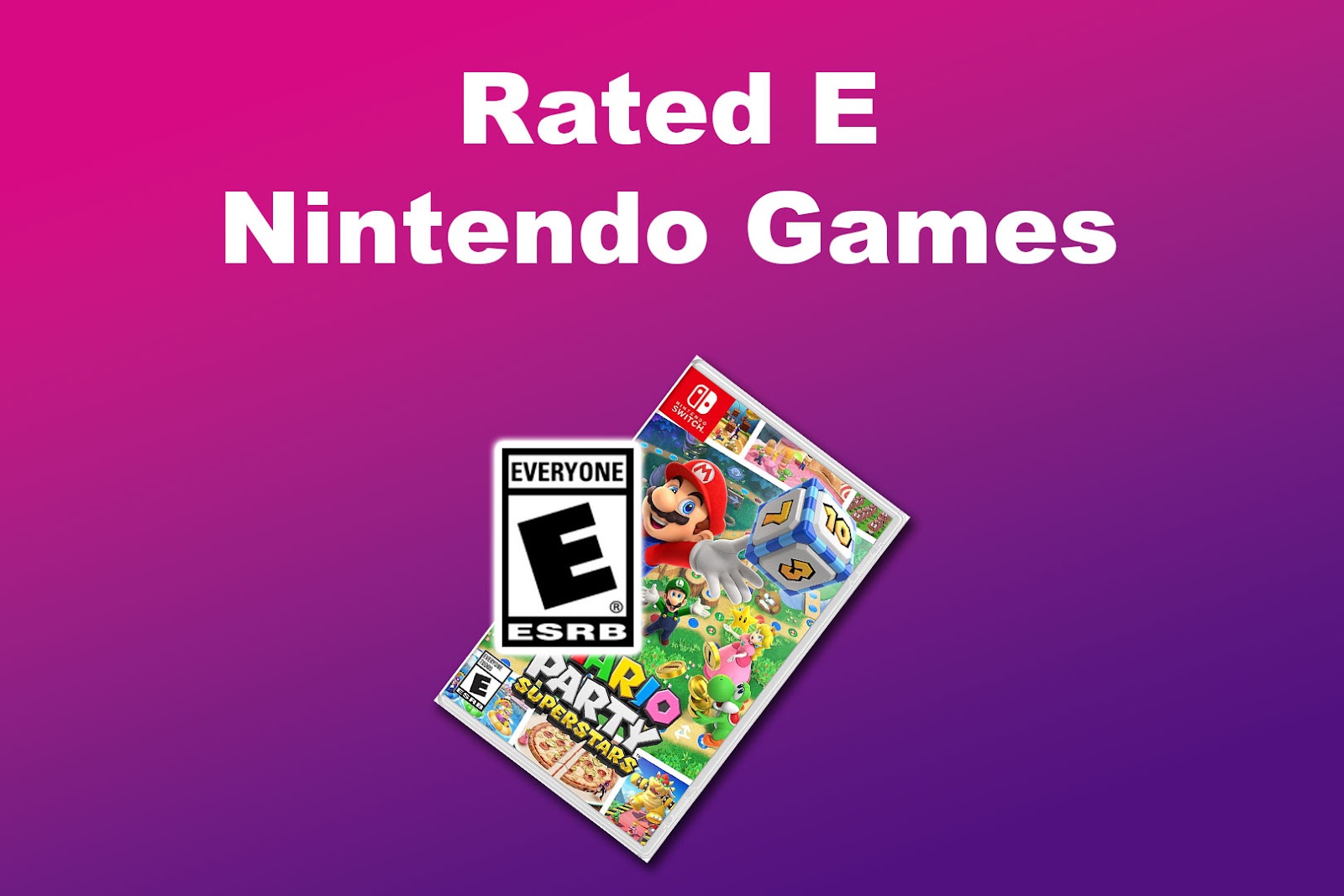 Rated E Nintendo Games