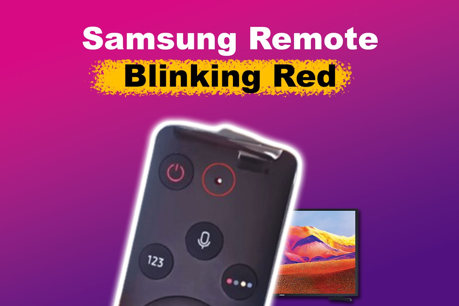 Samsung Remote Blinking Red