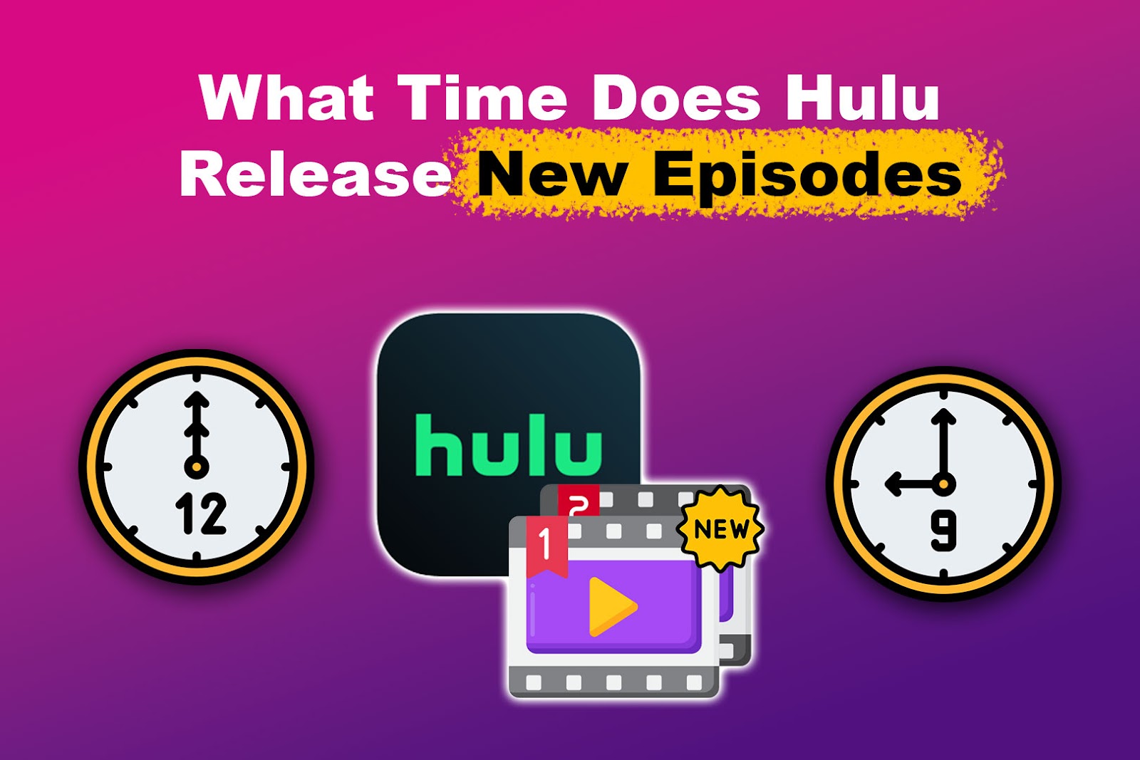 What Time Does Hulu Release New Episodes? [Be the First!]
