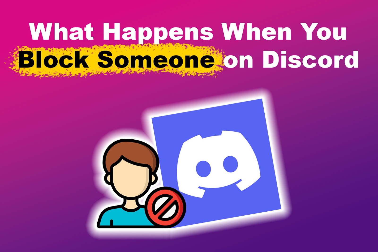 What Happens When You Block Someone on Discord