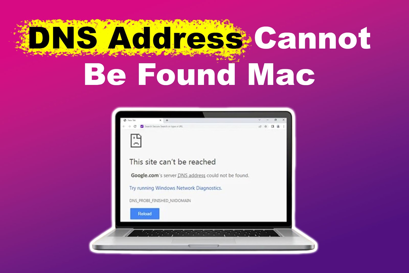 DNS Address Cannot Be Found Mac