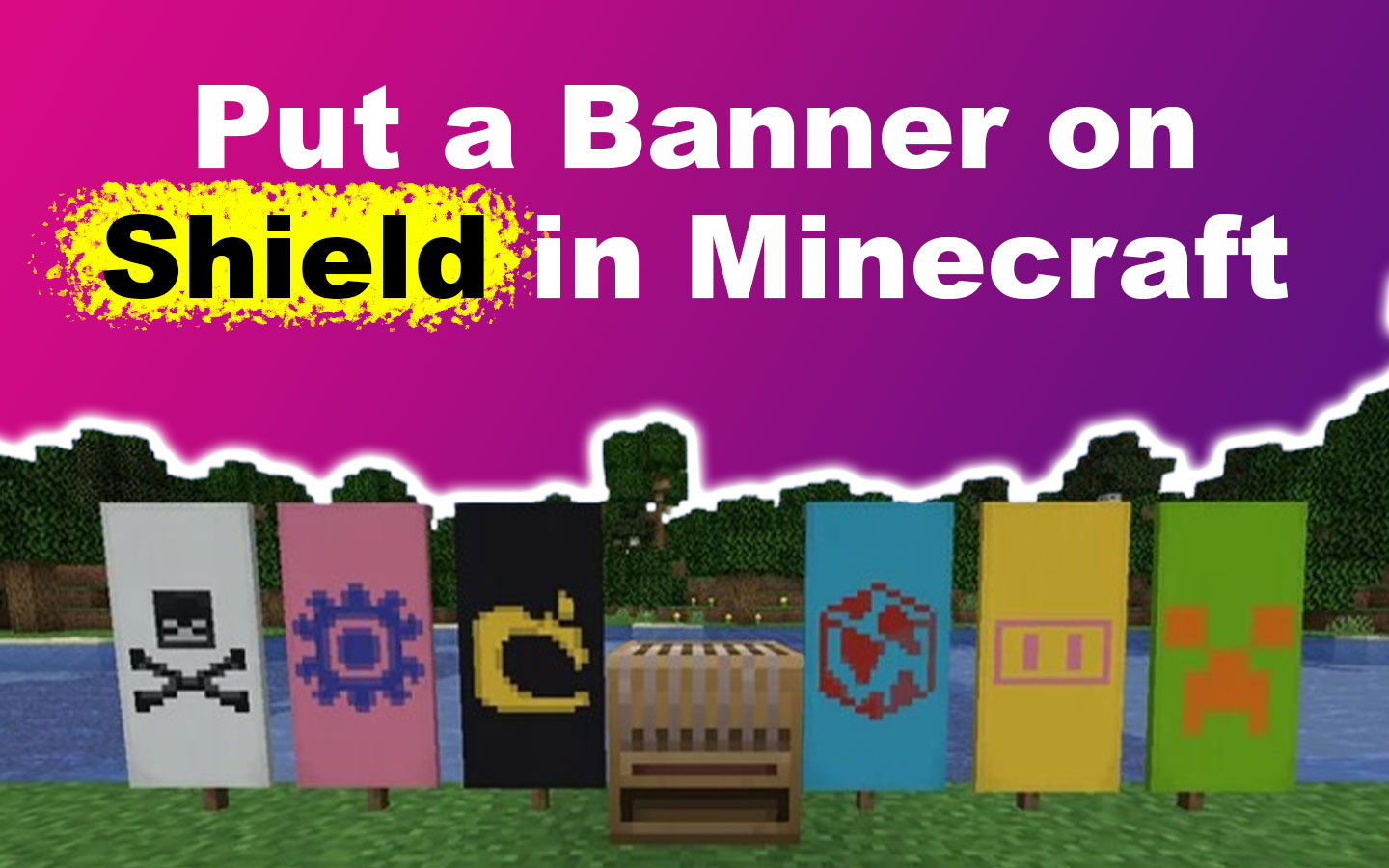 how-to-put-a-custom-banner-on-a-minecraft-shield-easy-steps-alvaro