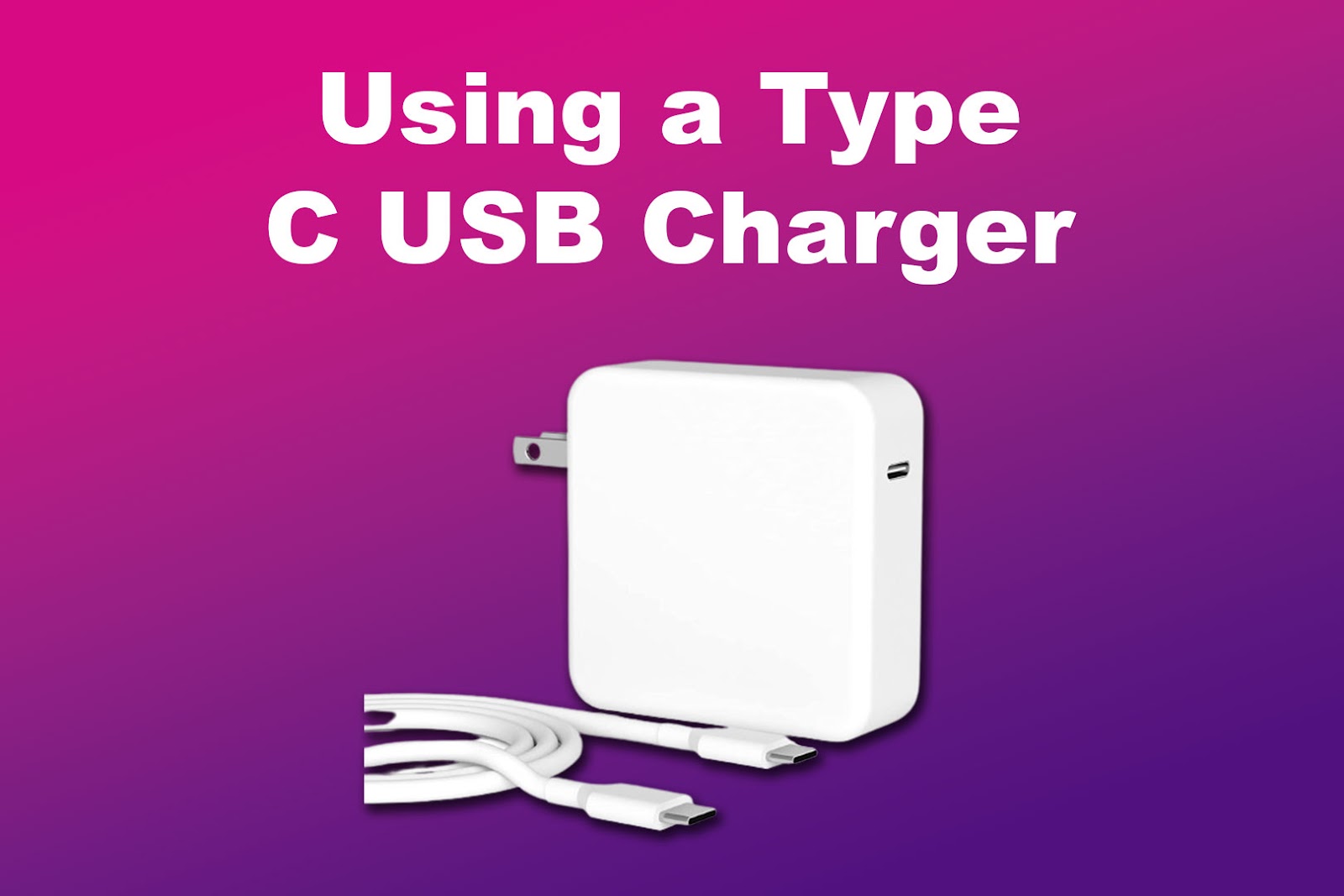 Using a USB-C MacBook Charger