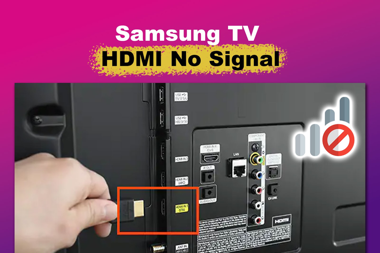 Samsung TV HDMI No Signal
