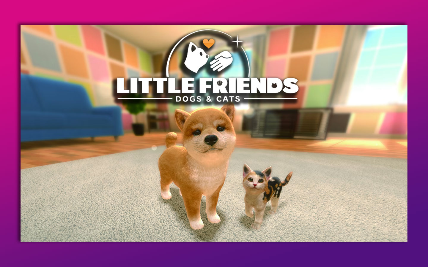 Little Friends: Dogs & Cats on Nintendo Switch