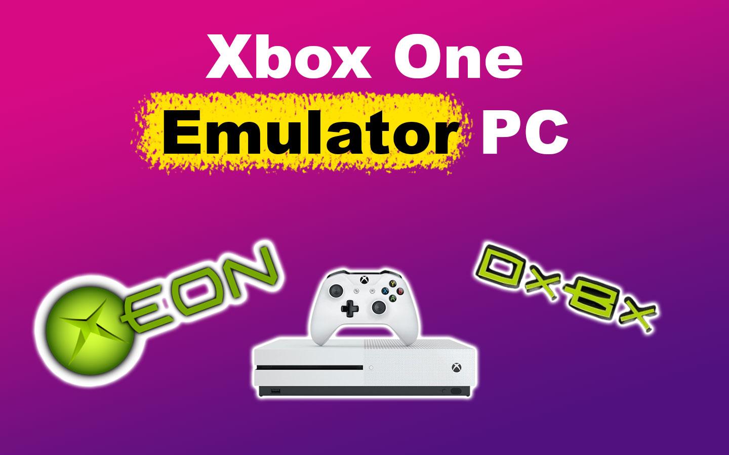 5 Best Xbox One Emulators for PC [Guaranteed Working!]