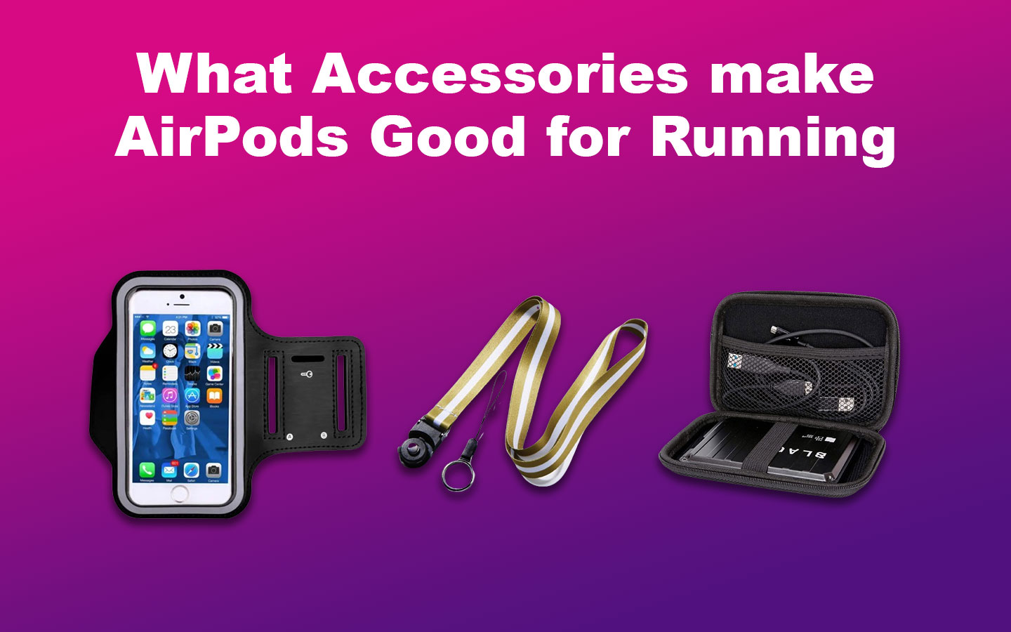 What Accessories make AirPods Good for Running