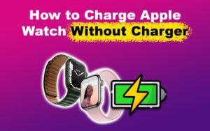 charge-apple-watch-without-charger