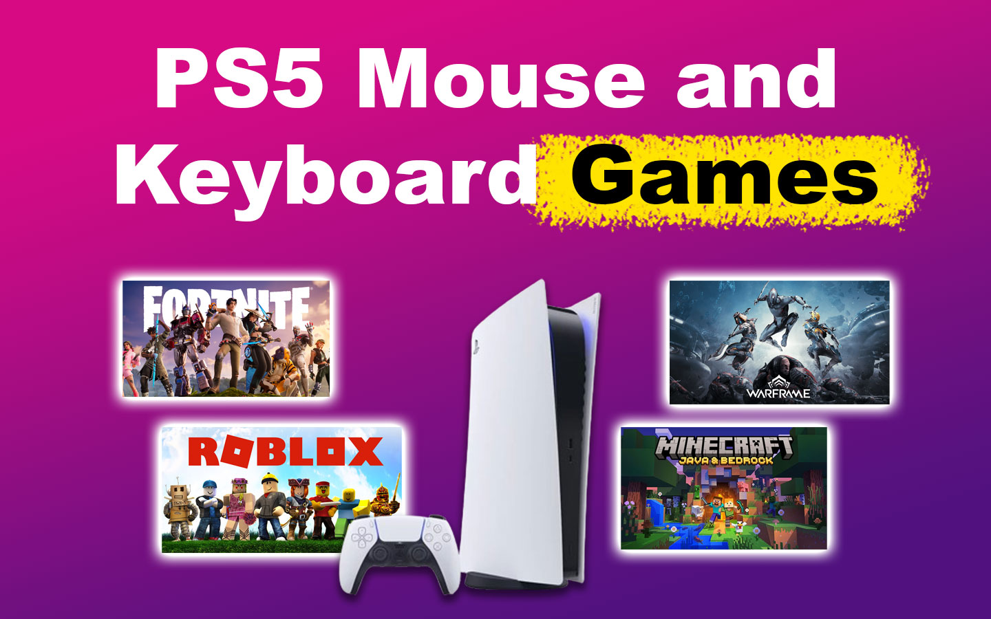 PS5 Mouse and Keyboard Games