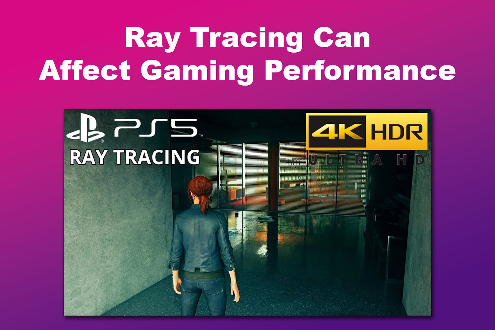 Can Ray Tracing Affect Gaming Performance on PS5