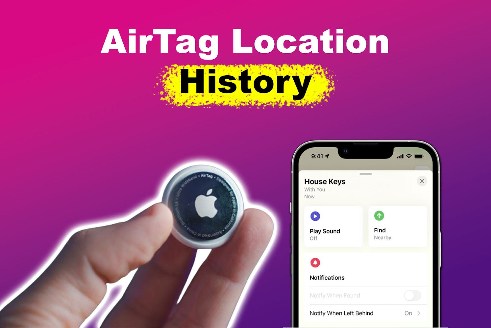 How to See AirTag Location History [✓ Easy Steps]