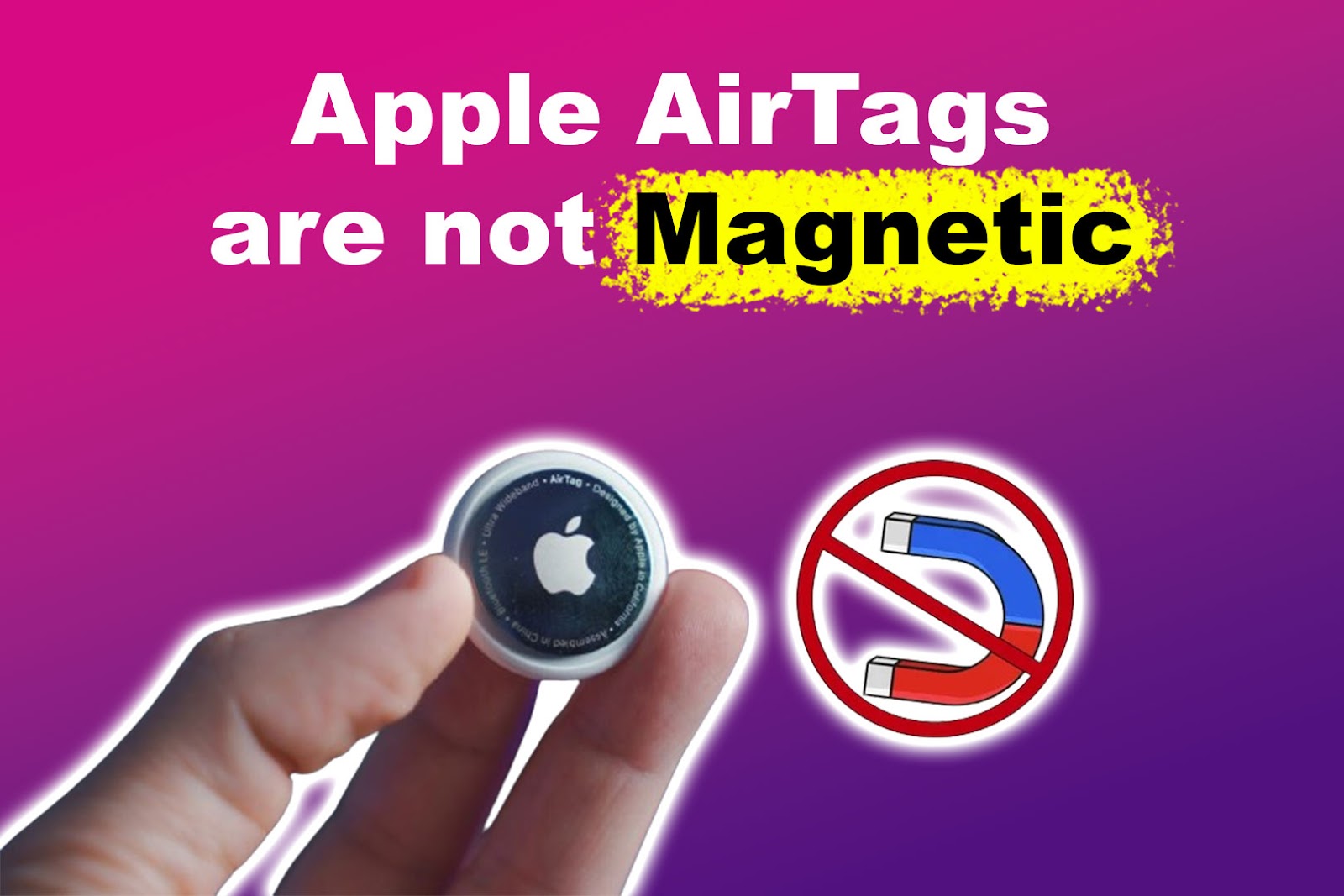 Are AirTags Magnetic