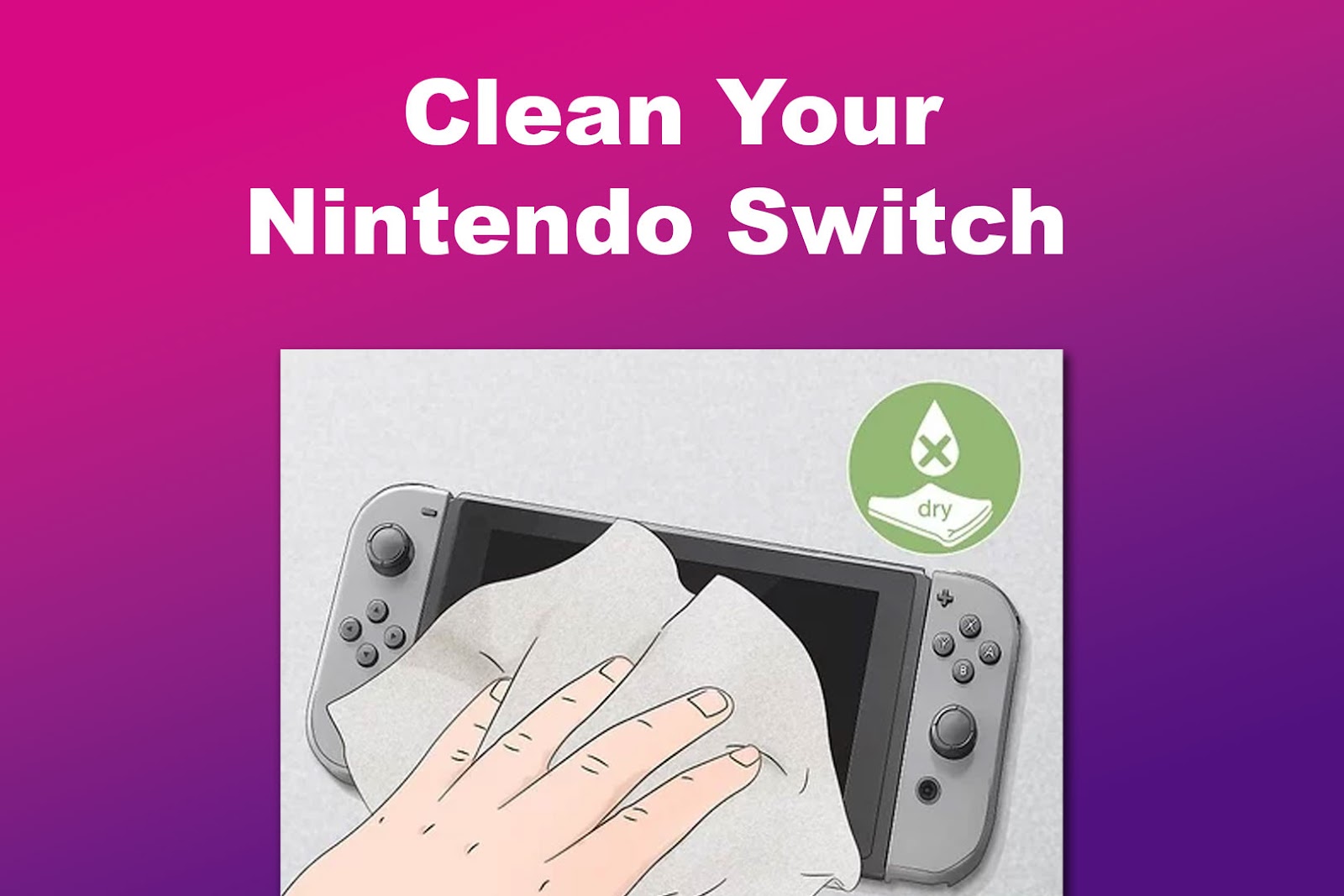 Clean Nintendo Switch Console Fix Fan