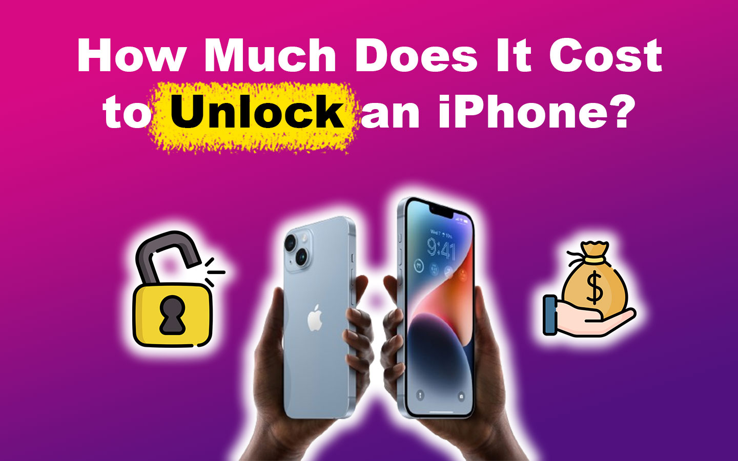 How Much Does It Cost to Unlock an iPhone