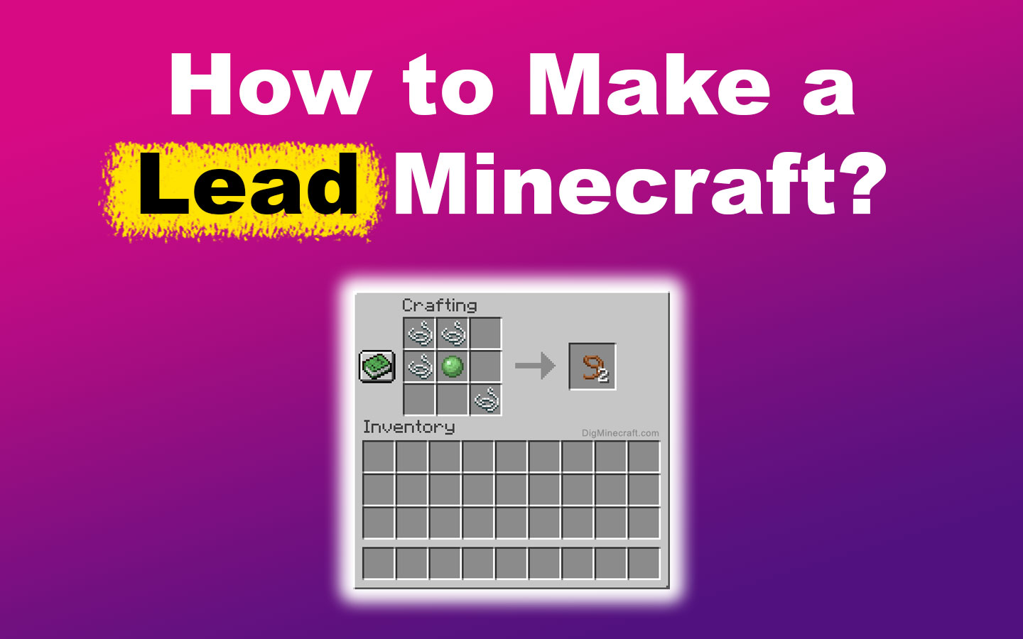 How To Make A Lead In Minecraft