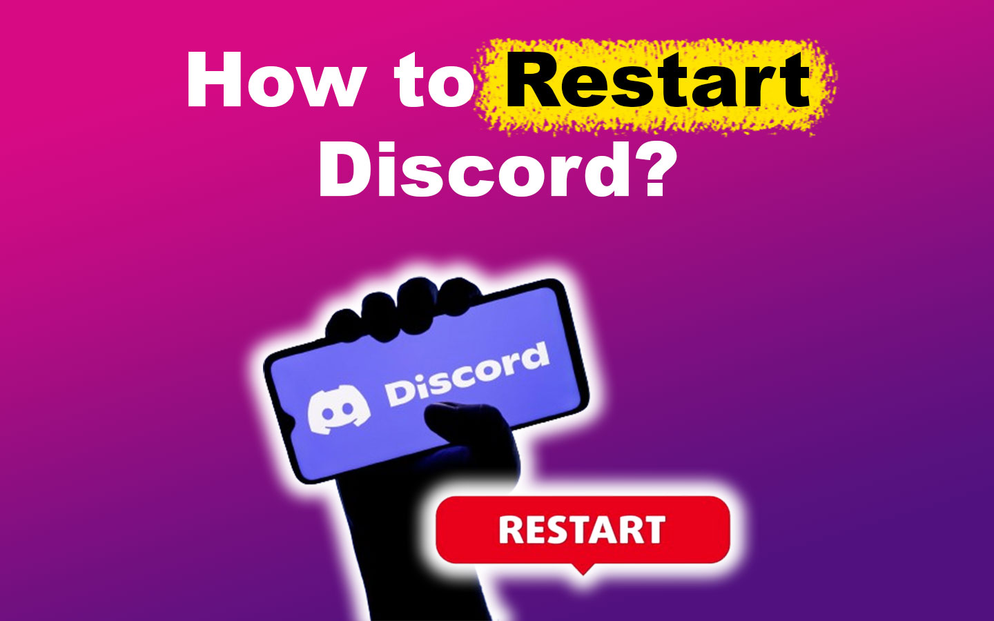2 Easy Ways to Restart Discord [+ When to Do It]