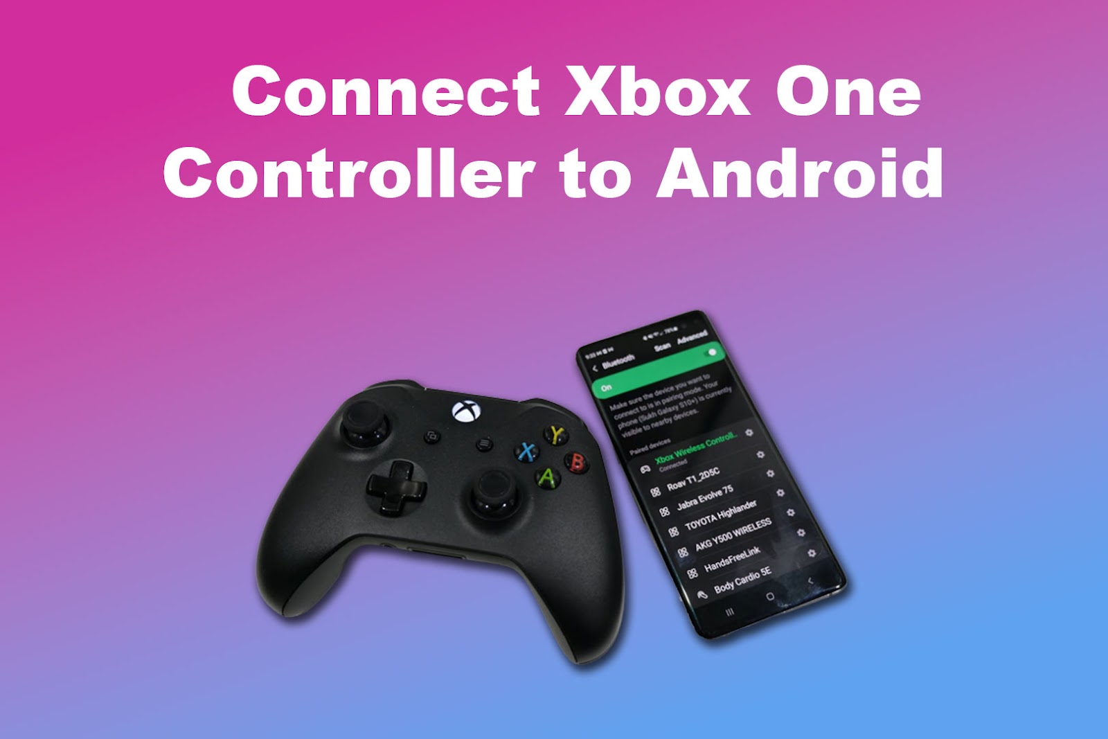 How to Connect Xbox One Controller to Android