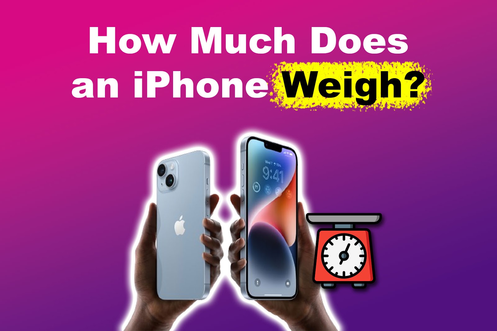 How Much Does an iPhone Weigh