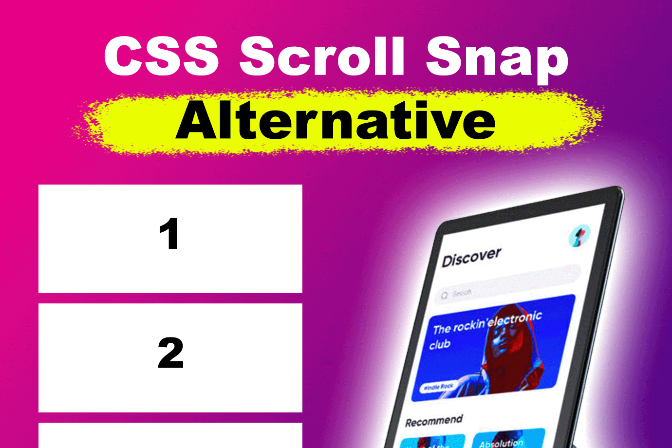 Best Scroll Snap Alternative [Super Easy to Use]