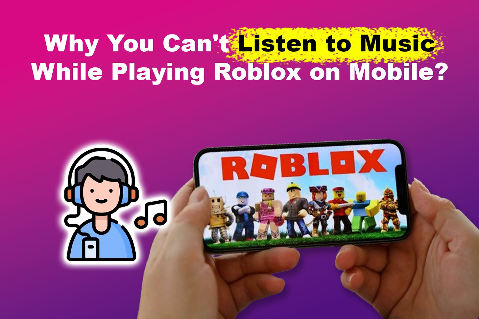 Can’t Listen to Music While Playing Roblox Mobile [Fixed]