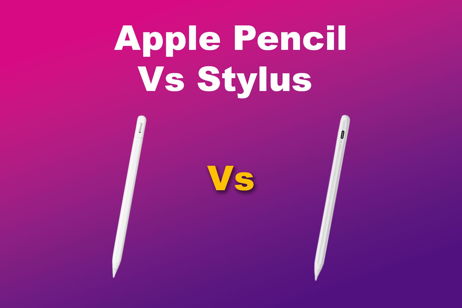 Difference Between An Apple Pencil And Stylus