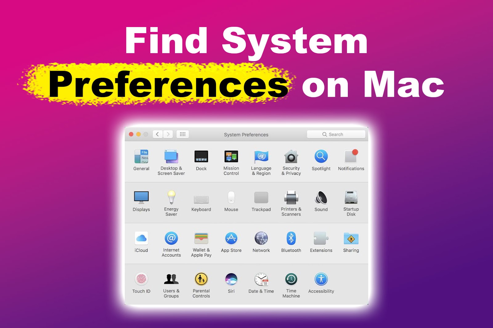 How to Find System Preferences on Mac [+ Tips for Using It]