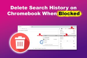 how-delete-search-history-chromebook-blocked