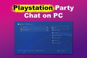 playstation-party-chat-pc