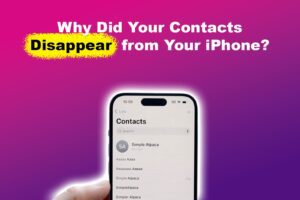 why-contacts-disappear-iphone