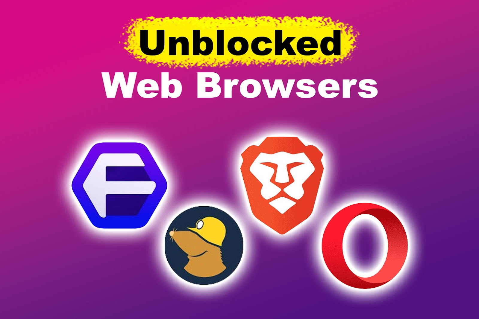 Unblocked Web Browsers