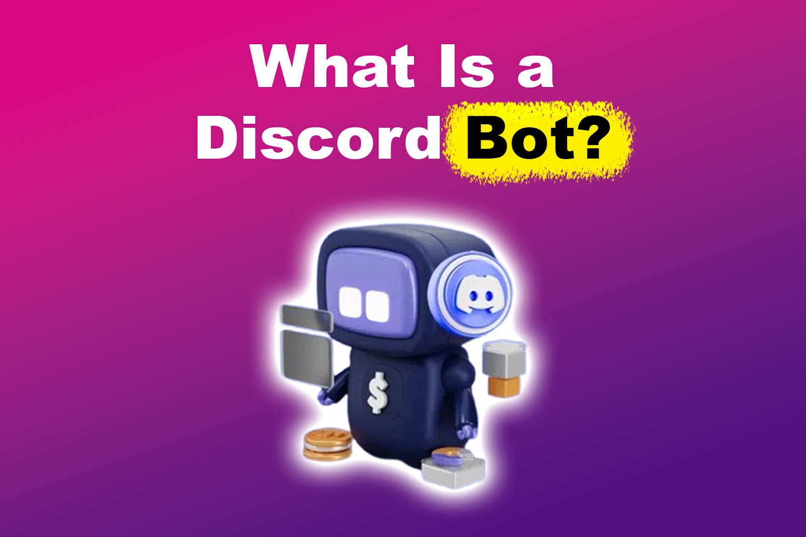 What Is a Discord Bot