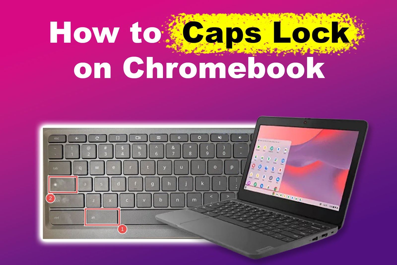 How to Caps Lock on Chromebook